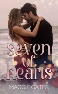 seven of hearts, maggie gates