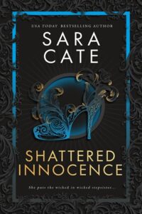 shattered innocence, sara cate
