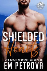 shielded hearts, em petrova