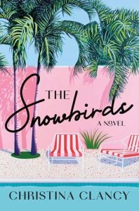 snowbirds, christina clancy