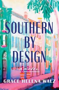 southern design, grace helena walz