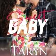 sweet baby taryn quinn
