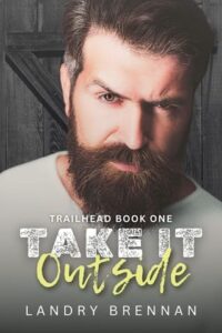 take it outside, landry brennan