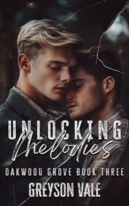 unlocking melodies, greyson vale