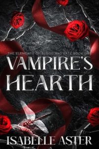 vampire's hearth, isabelle aster