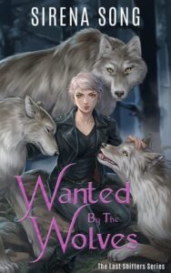wanted by wolves, sirena song