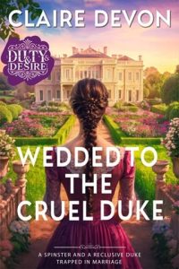 wedded cruel duke, claire devon