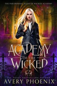 academy wicked, avery phoenix