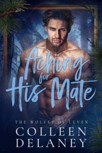 aching for mate, colleen delaney