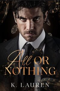 all or nothing, k lauren