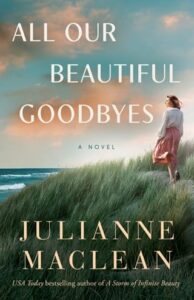all our beautiful goodbyes, julianne maclean