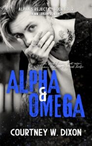 alpha omega, courtney w dixon