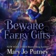 beware faery gifts mj putney