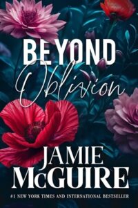 beyond oblivion, jamie mcguire