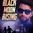black moon rising julie ann walker