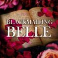 blackmailing belle holly roberds