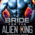 bride for alien king leslie chase