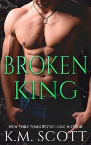 broken king, km scott