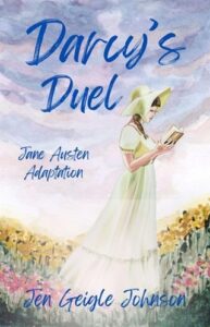 darcy's duel, jen geigle johnson
