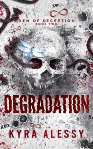 degradation, kyra alessy