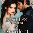 duchess by accident arabella wells