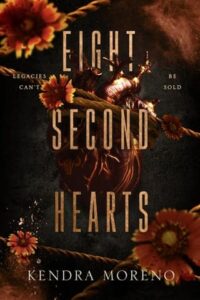 eight second hearts, kendra moreno