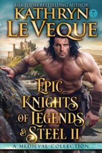 epic knights, kathryn le veque