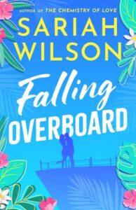 falling overboard, sariah wilson