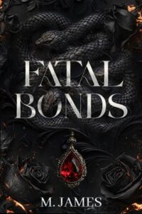 fatal bonds, m james