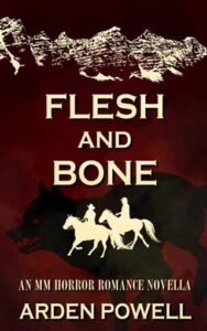 flesh bone, arden powell
