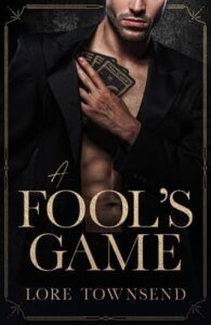 fool's game, lore townsend