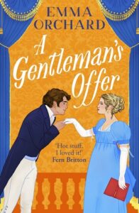 gentleman's offer, emma orchard