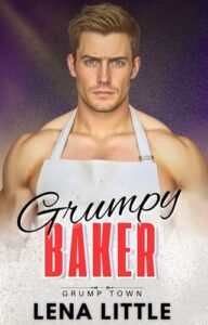 grumpy baker, lena little