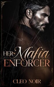 her mafia enforcer, cleo noir