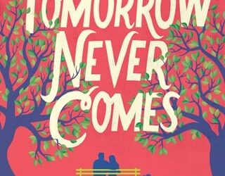 if tomorrow never comes allison ashley