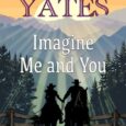 imagine me and you maisey yates