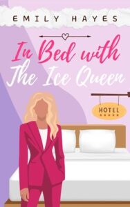 in bed ice queen, emily hayes