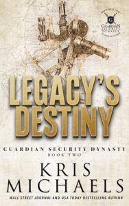 legacy's destiny, kris michaels