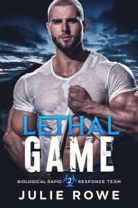 lethal game, julie rowe