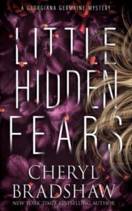 little hidden fears, cheryl bradshaw