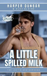 little spilled milk, harper dunbar