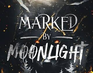 marked by moonlight ella miles