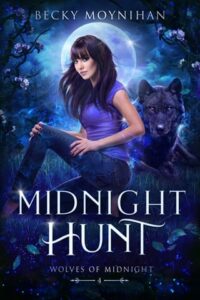 midnight hunt. becky moynihan