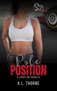 pole position, kl thorne
