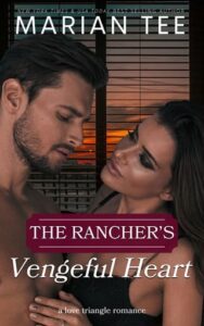 rancher's vengeful heart, marian tee