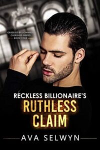 reckless billionaire's, ava selwyn