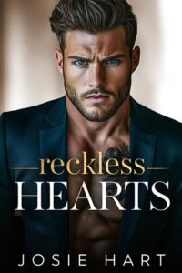 reckless hearts, josie hart