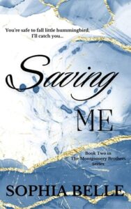 saving me, sophia belle