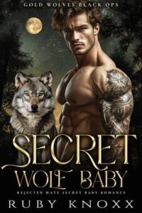 secret wolf baby, ruby knoxx