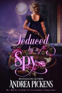 seduced by spy, andrea pickens